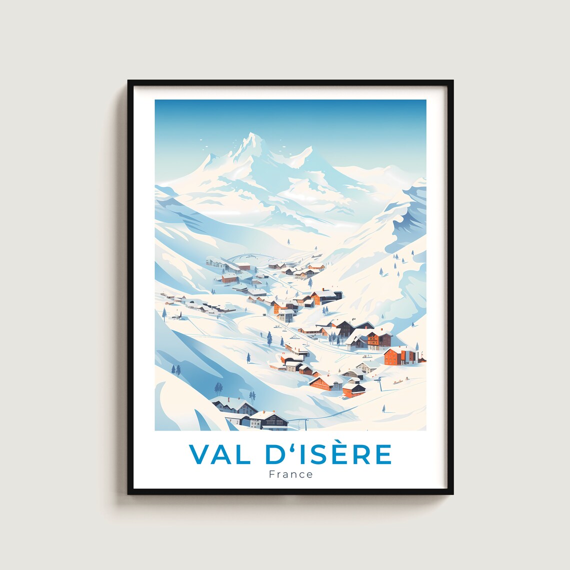 Val d'Isère France Snowy Valley Village Chalets Ski Travel Poster