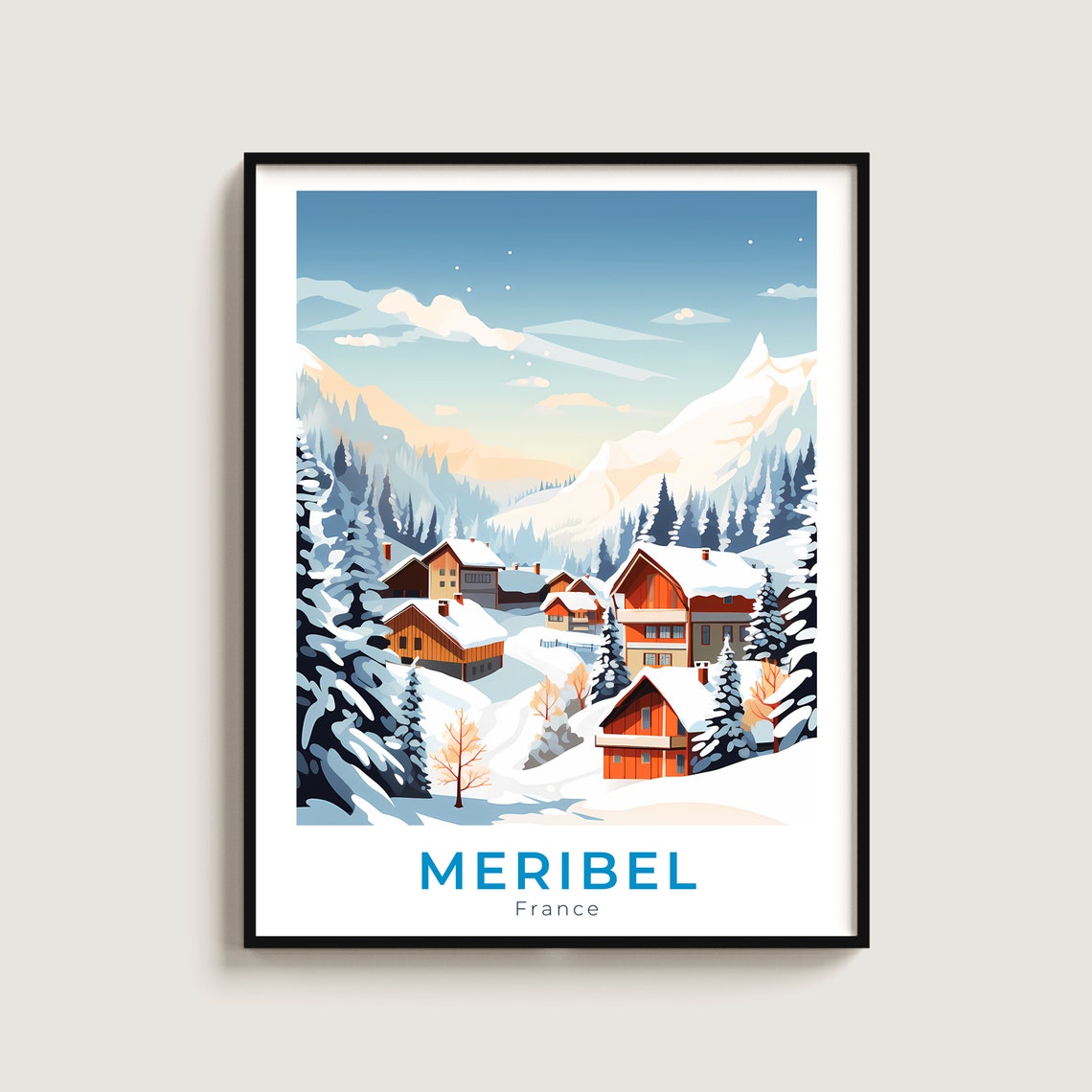 Meribel France Cozy Chalet Village Snowy Pines Ski Travel Poster