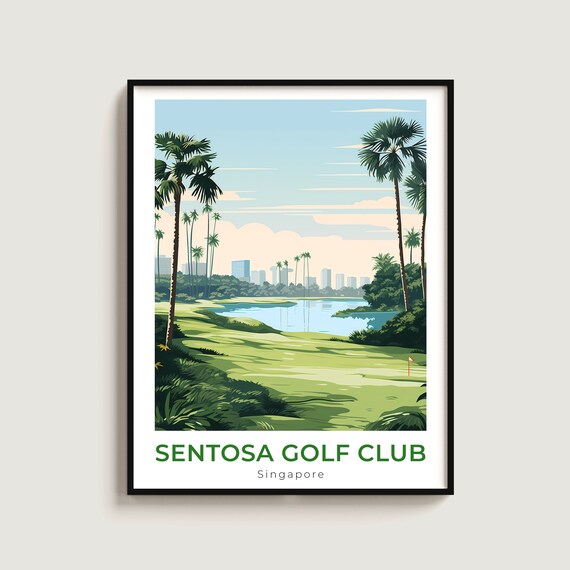 Sentosa Golf Club Singapore Fairway Lakeside Palm View Poster