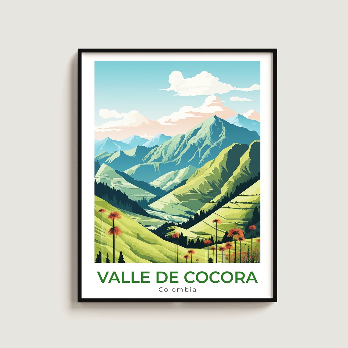 Valle De Cocora Travel Print Wall Art Gift Colombia Poster Home Decor Lovers Hanging