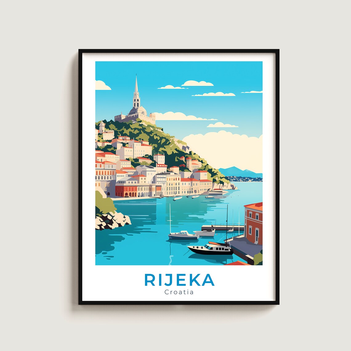 Rijeka Croatia Adriatic Harbor City Hilltop Church Travel Poster
