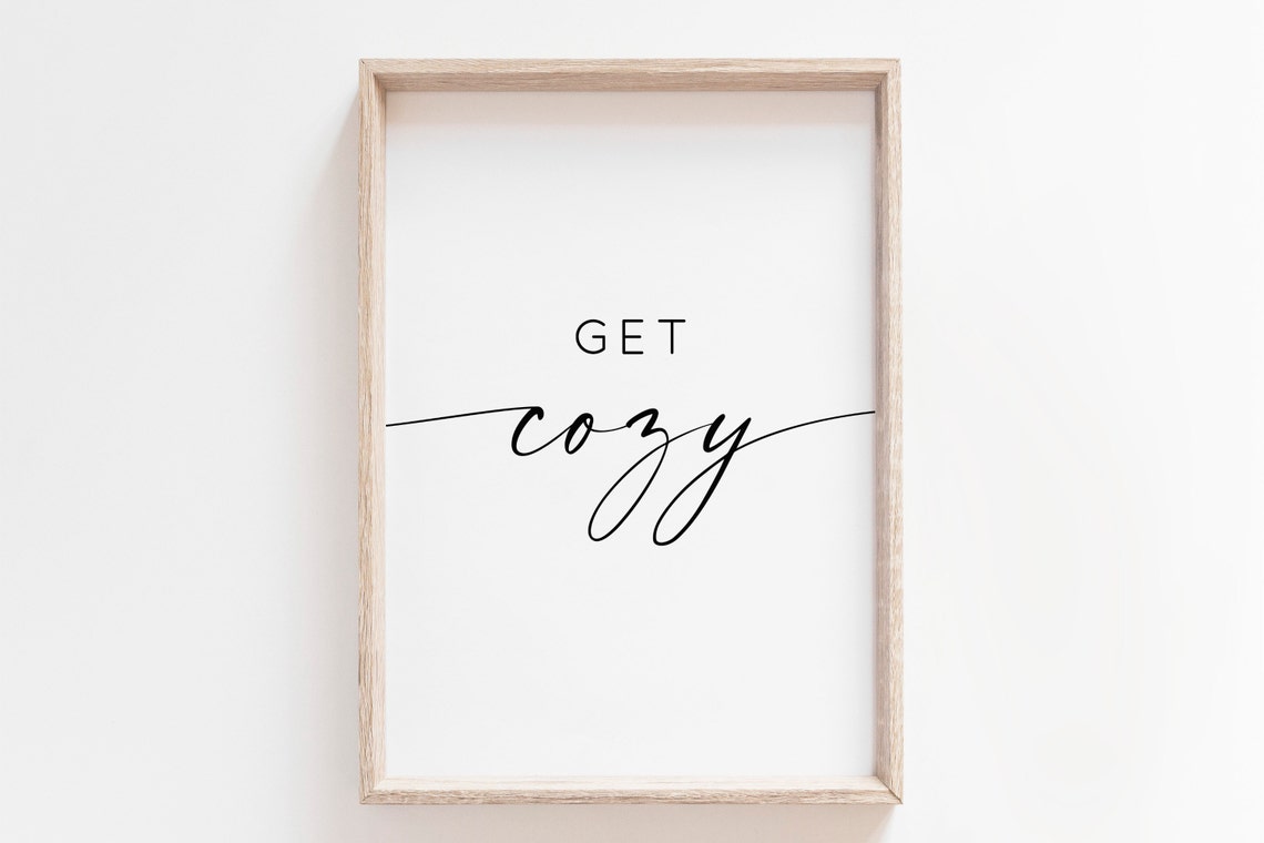 Get Cozy Script Calligraphy Vertical Minimalist Quote Poster