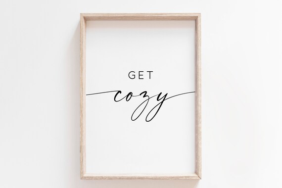 Get Cozy Script Calligraphy Vertical Minimalist Quote Poster