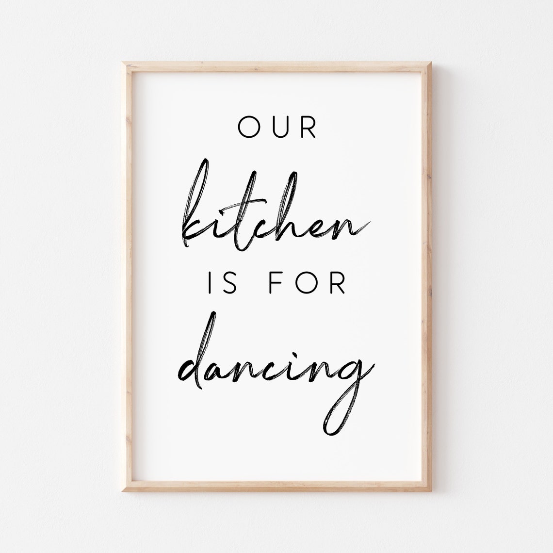 Our Kitchen Is For Dancing Sign Kitchen Wall Art Kitchen Sign Wall Art Kitchen Printable Quote Printable Kitchen Wall Decor