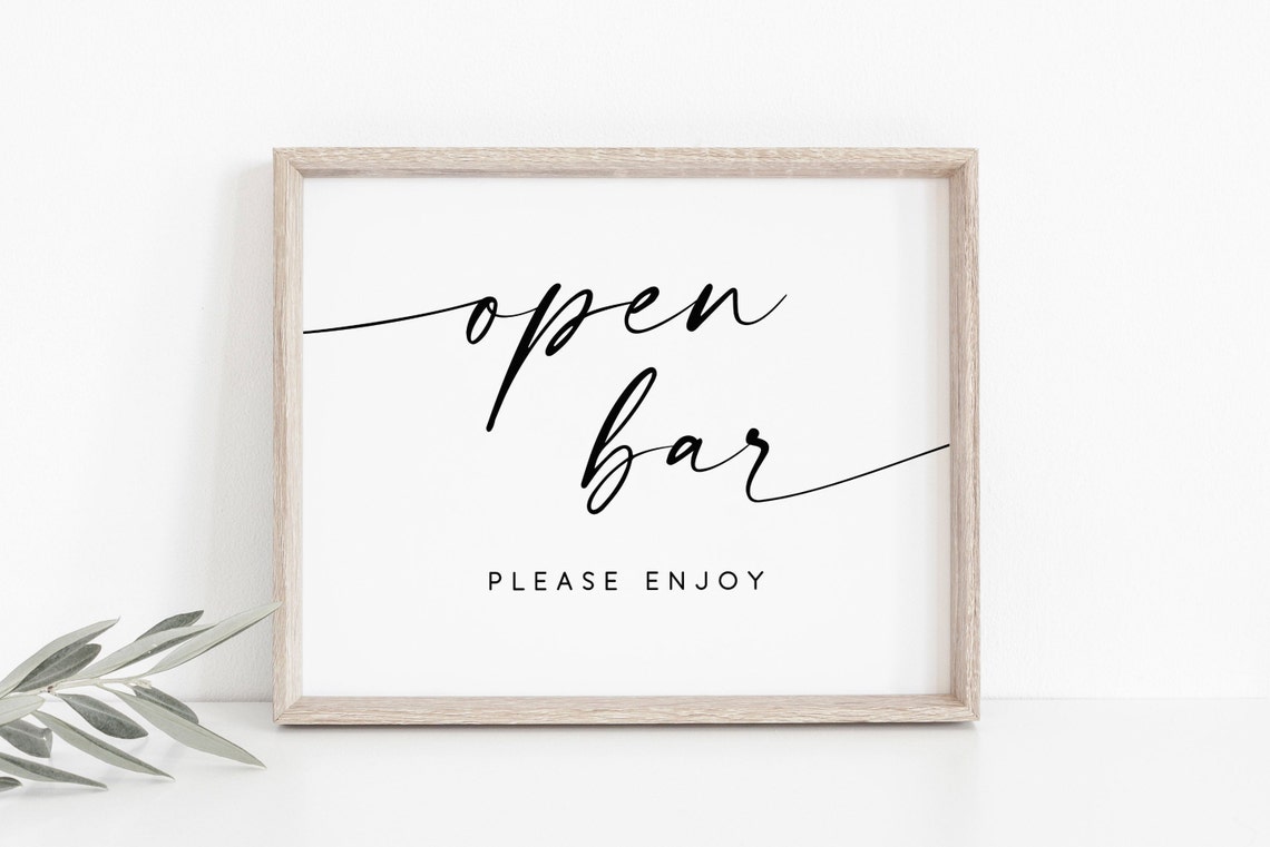 Open Bar Please Enjoy Script Calligraphy Wedding Sign Poster
