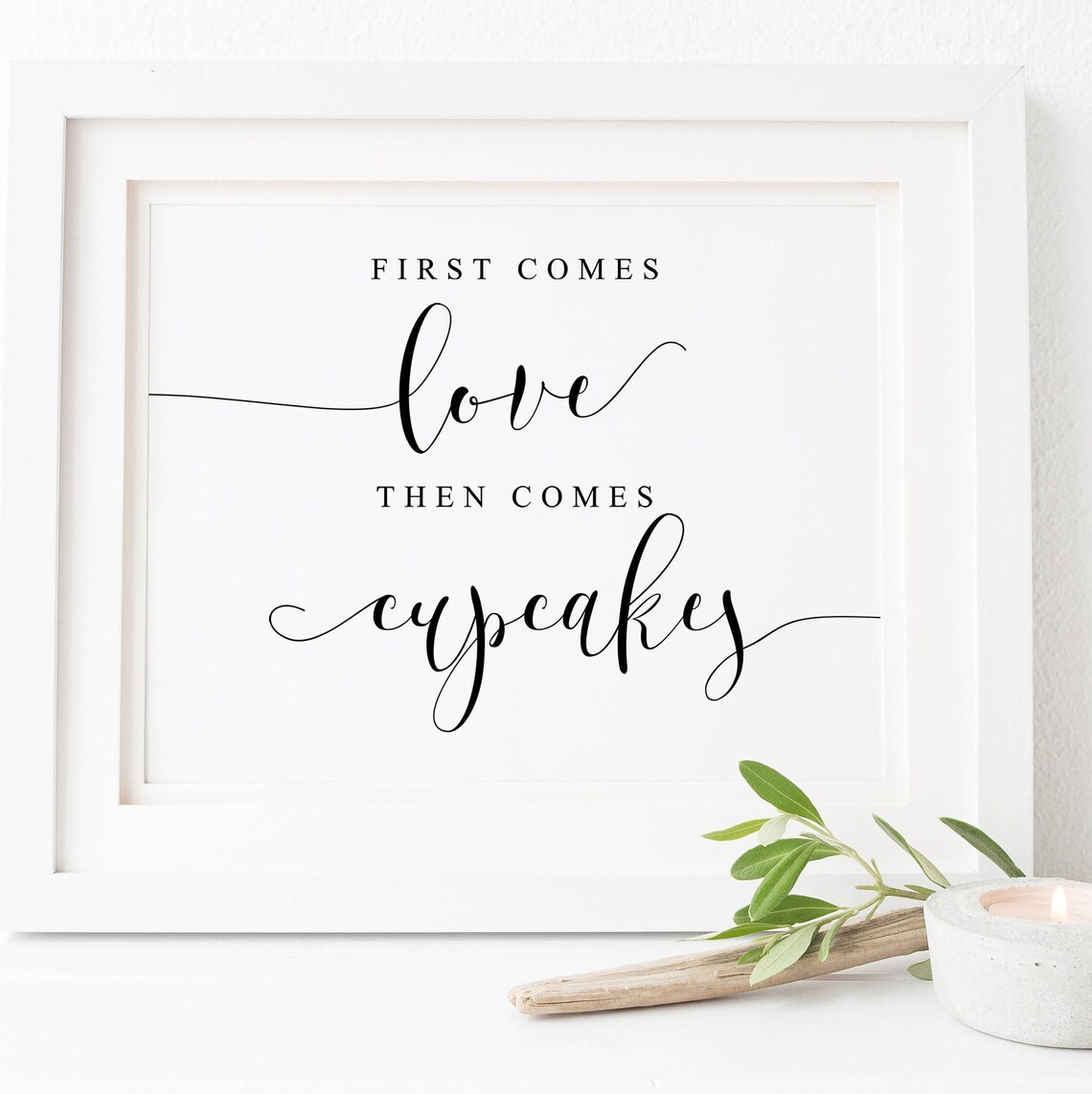 First Comes Love Then Comes Cupcake Wedding Poster