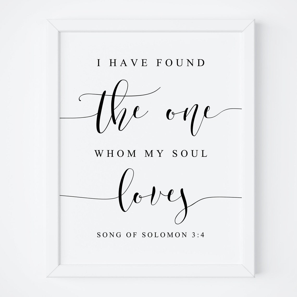 I Have Found the One Whom My Soul Loves Wedding Bible Verse Poster