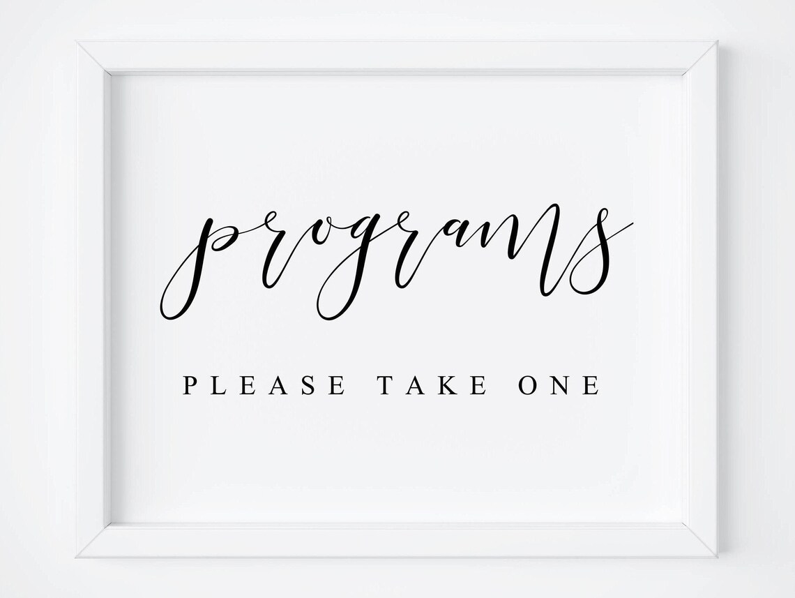 Programs Please Take One Wedding Reception Sign
