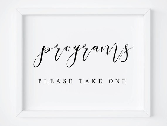 Programs Please Take One Wedding Reception Sign