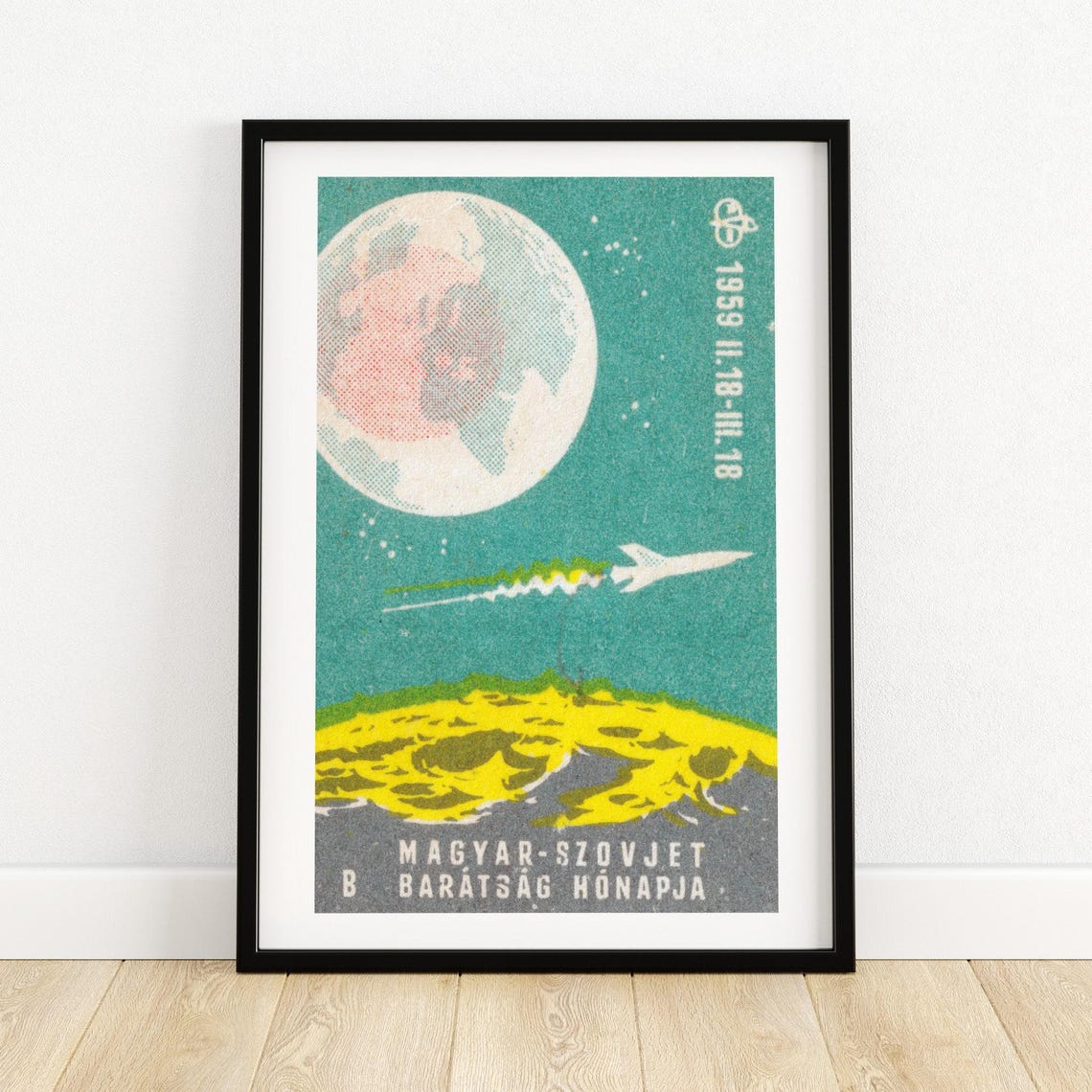 1959 Hungarian Soviet Friendship Month Rocket To Moon Matchbox Poster