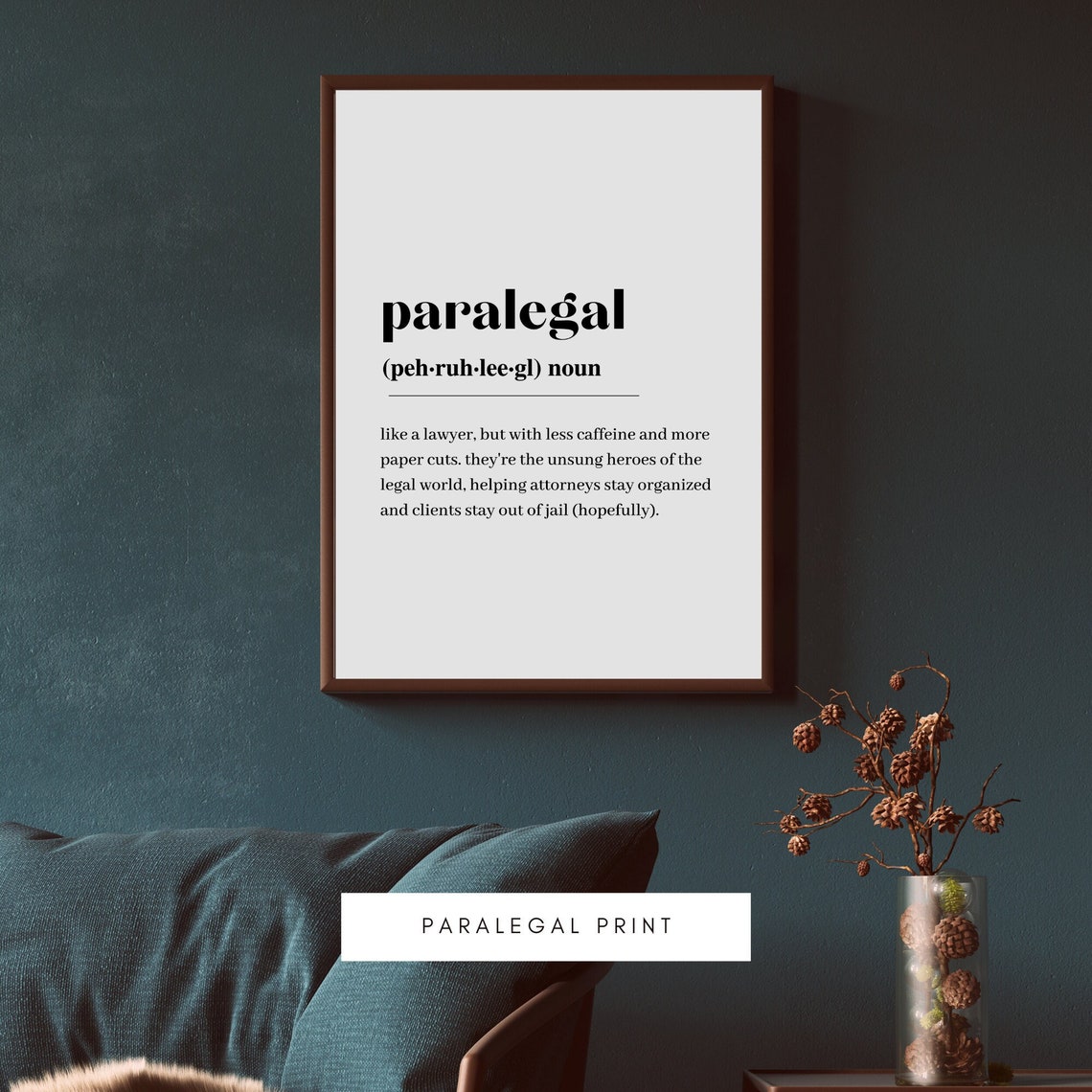 Funny Paralegal Definition Print For Legal Office Gift Decor
