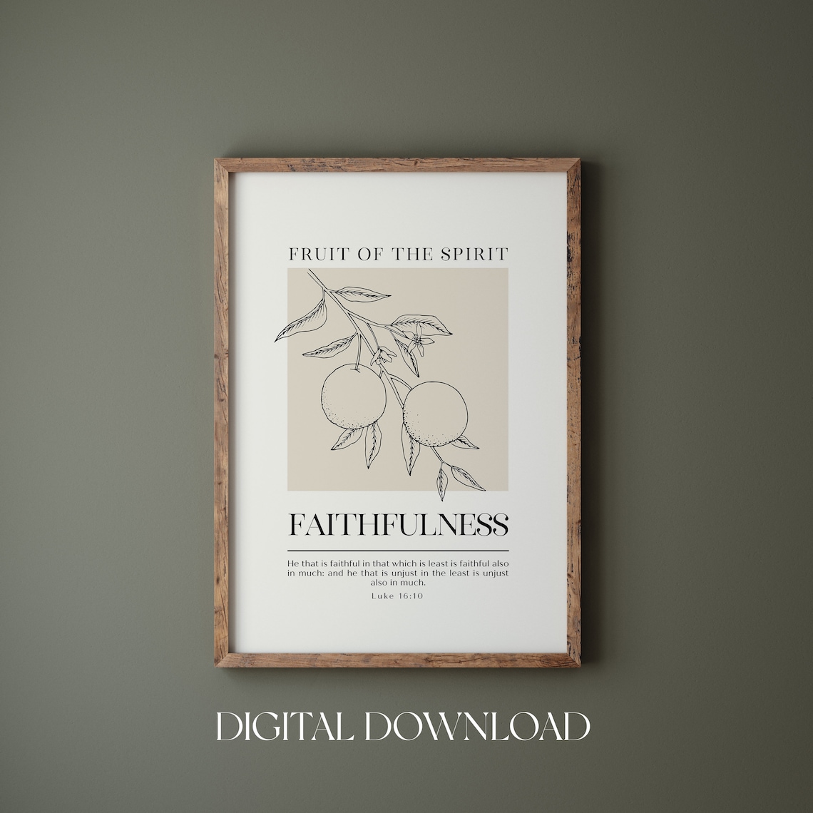 Fruit of the Spirit Faithfulness Luke 16:10 Scripture Poster