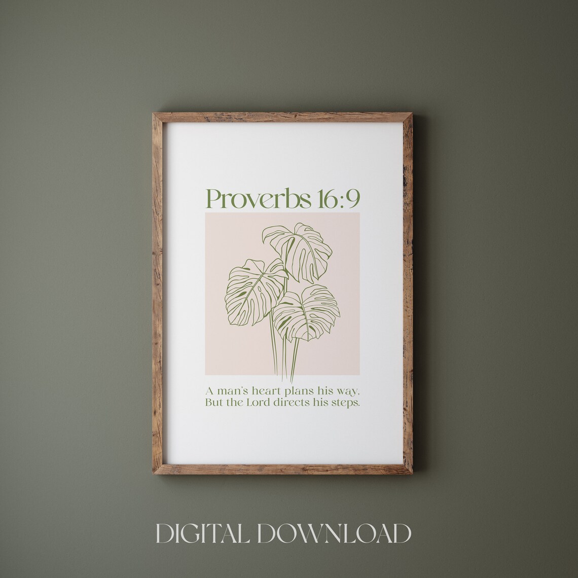 Proverbs 16:9 A Mans Heart Plans His Way Monstera Botanical Scripture Poster