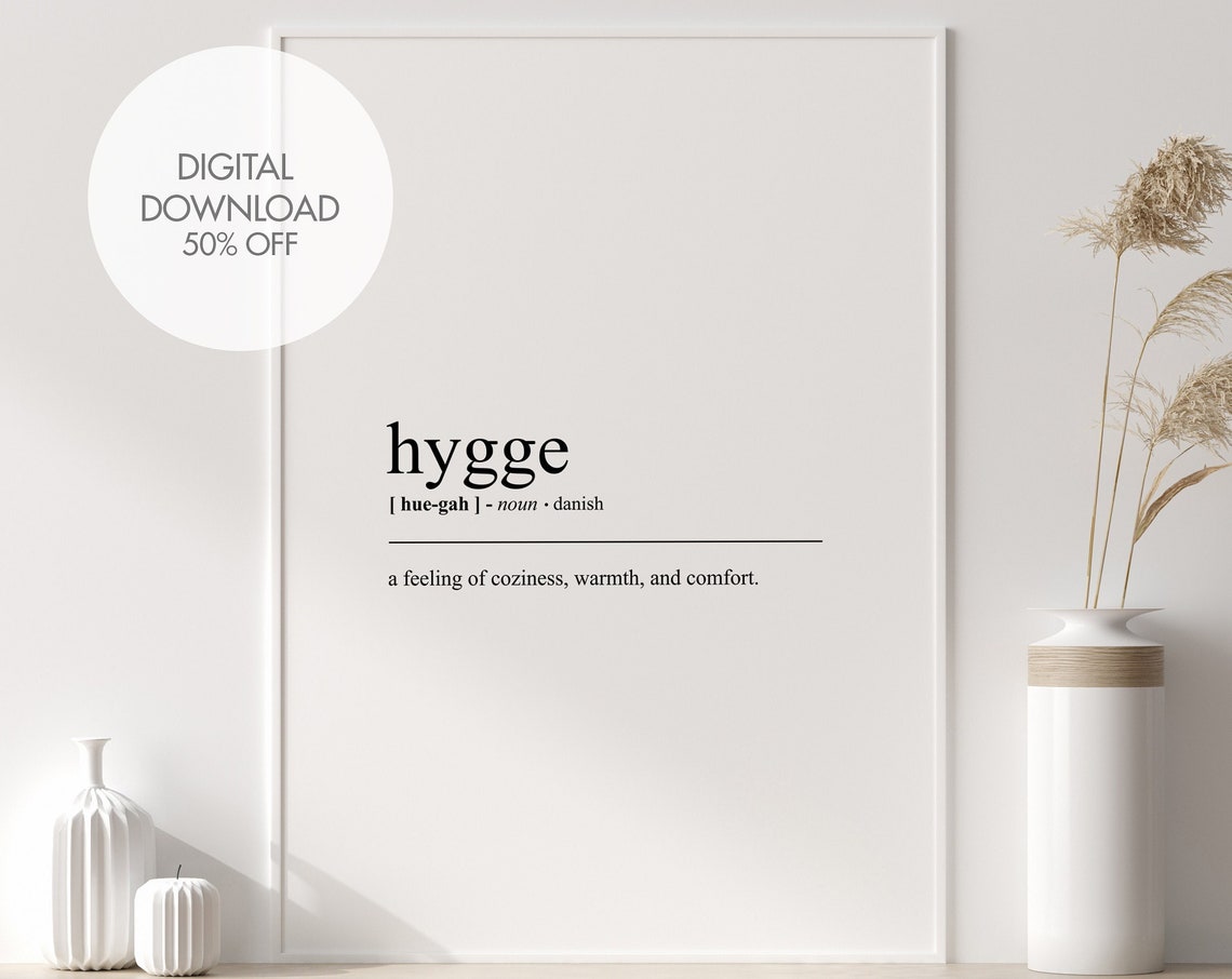 Hygge Danish Typography Word Definition Minimalist Dictionary Poster
