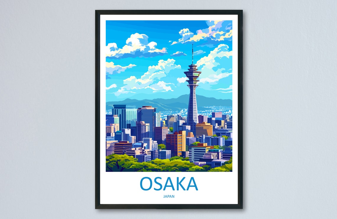 Osaka Japan City Skyline with Tall Tower Under Blue Sky Travel Poster