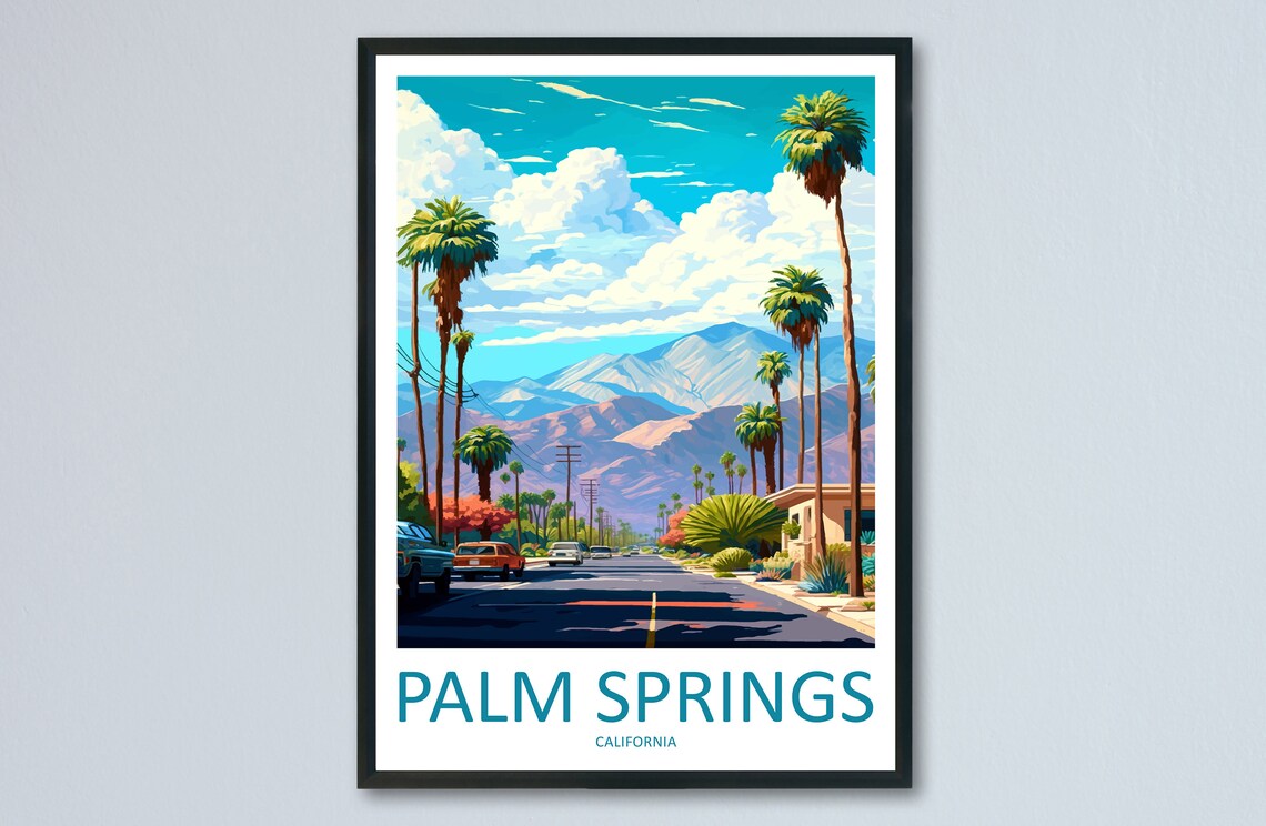 Palm Springs Travel Poster, California Place Art