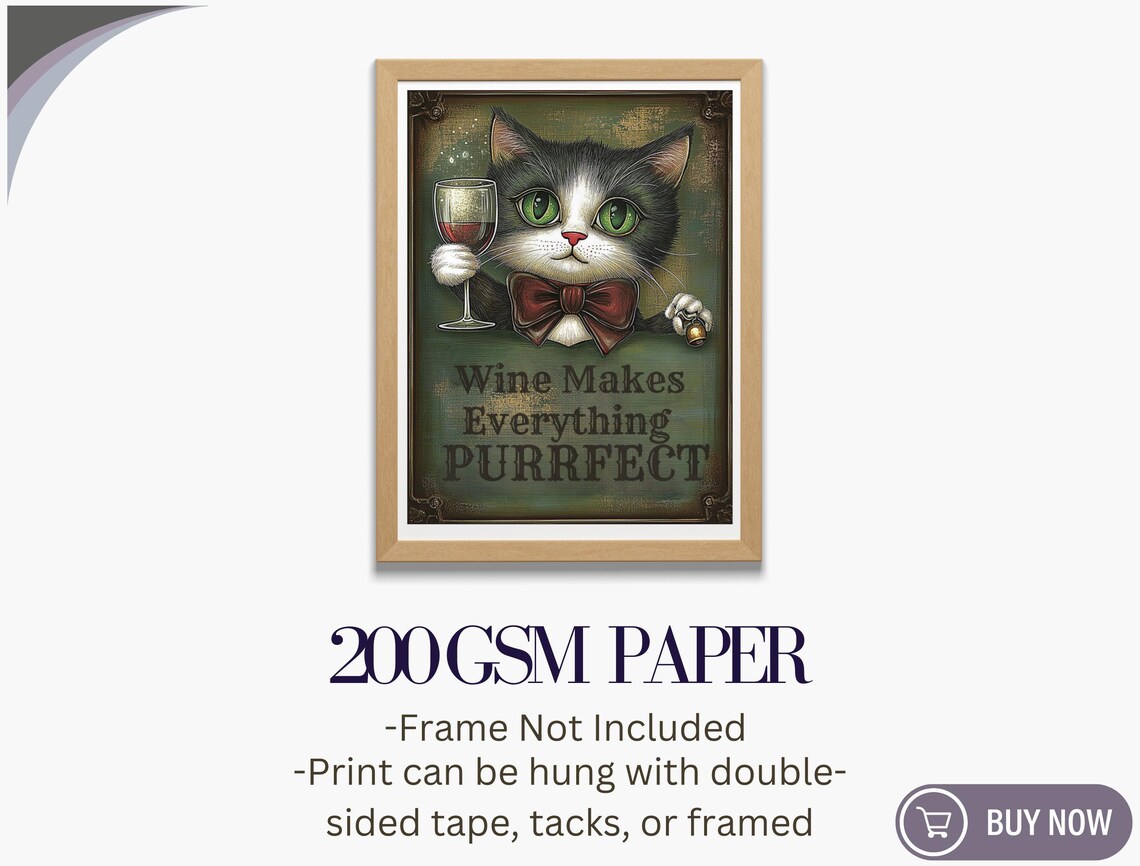 Funny Wine Cat Holding Glass Bow Tie Quote Vintage Animal Art Poster - Image 5