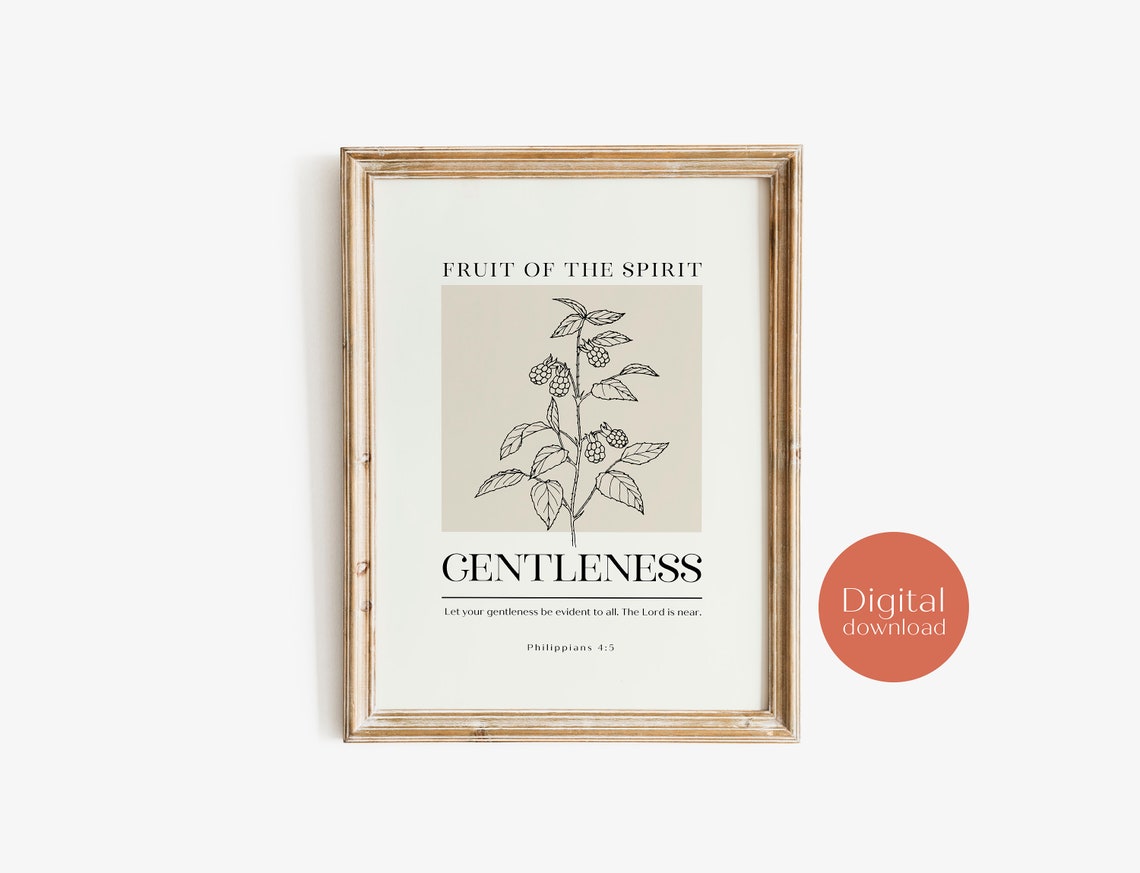 Fruit of the Spirit Gentleness Philippians 4:5 Scripture Poster - Image 3