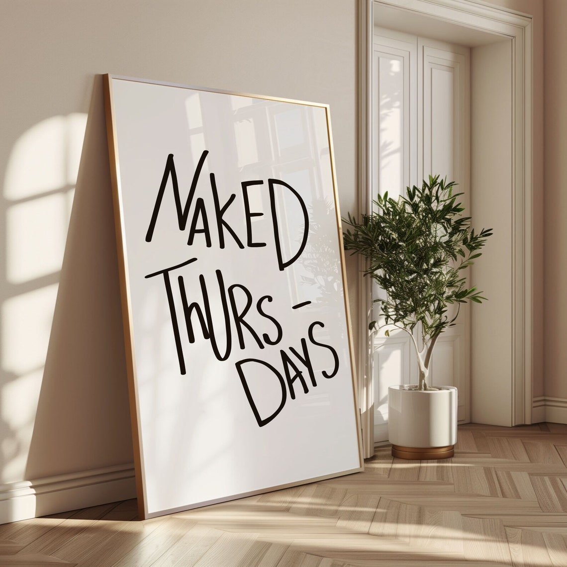Naked Thursdays Playful Black Script Bathroom Humor Quote Poster - Image 2
