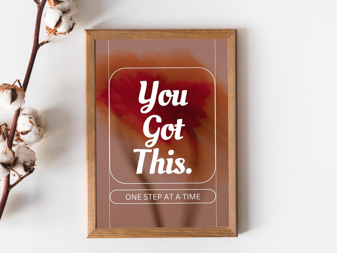 You Got This One Step At A Time Minimalist Taupe Quote Poster