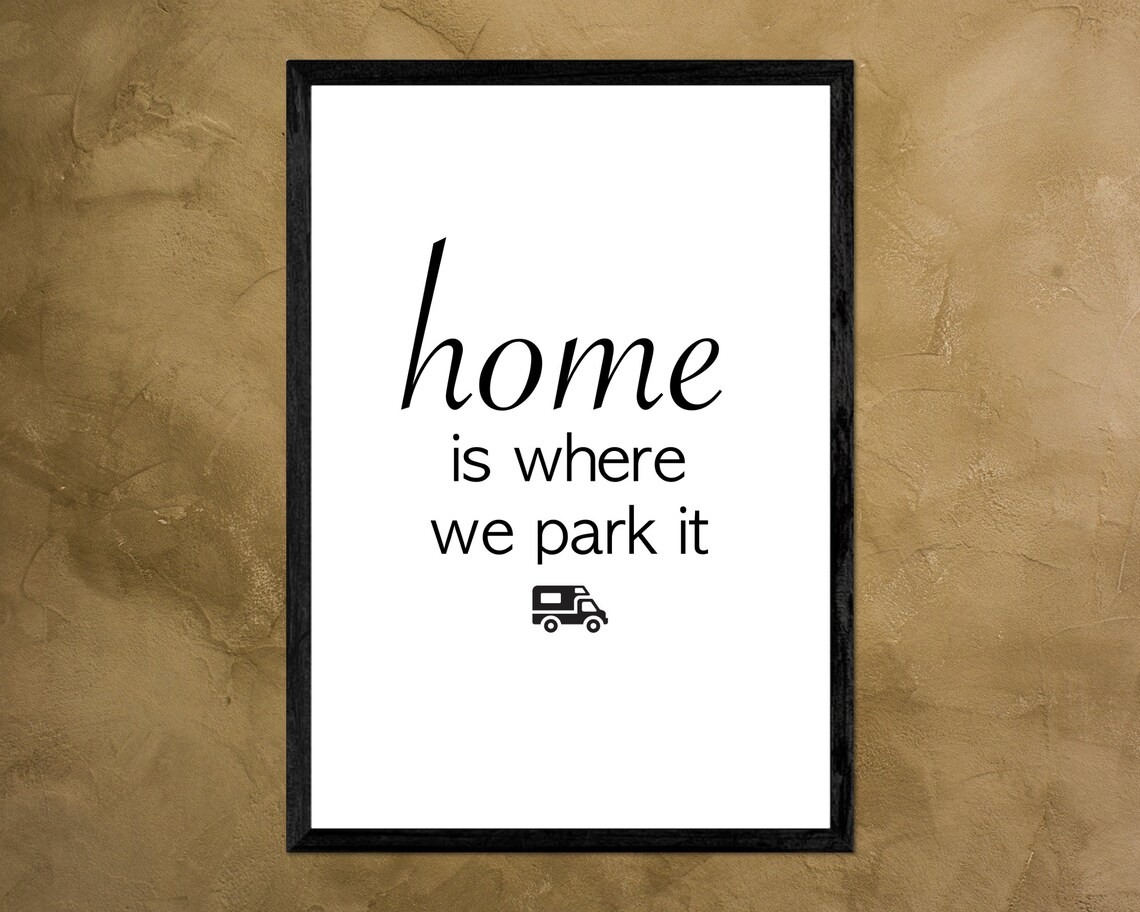 Home Is Where We Park It Motorhome Funny Camper Travel Minimalist Poster