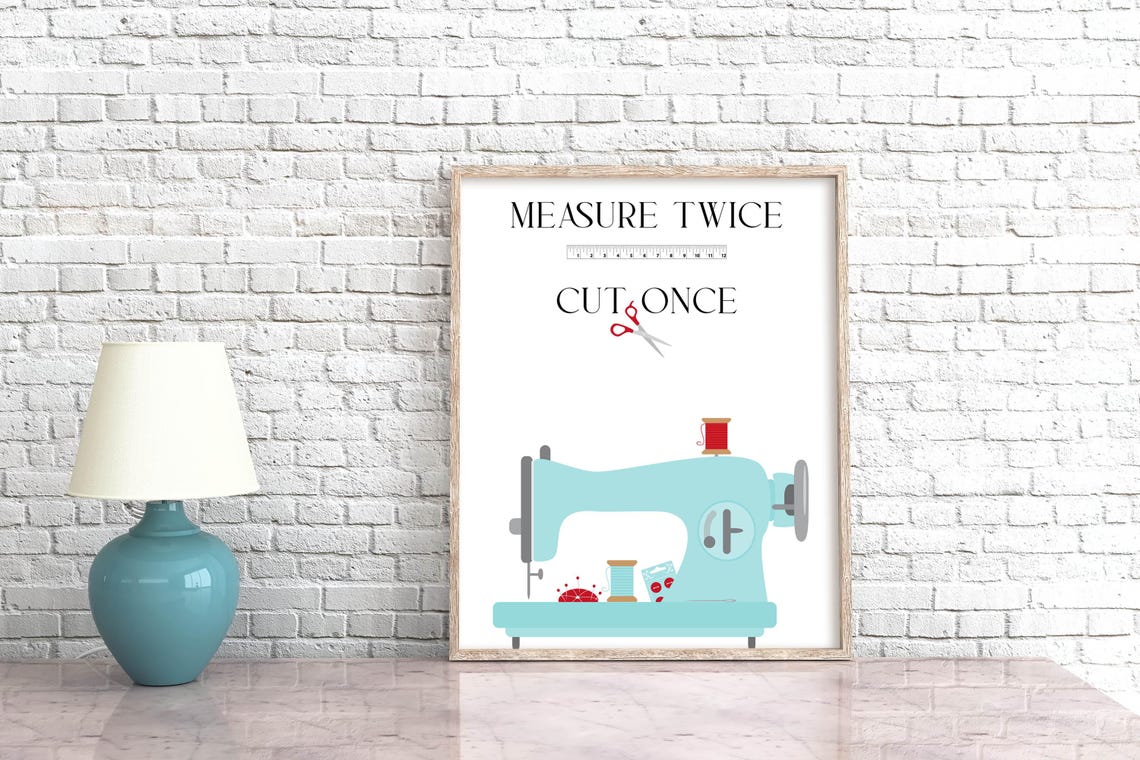 Measure Twice Cut Once Teal Sewing Machine Craft Room Art Print - Image 3