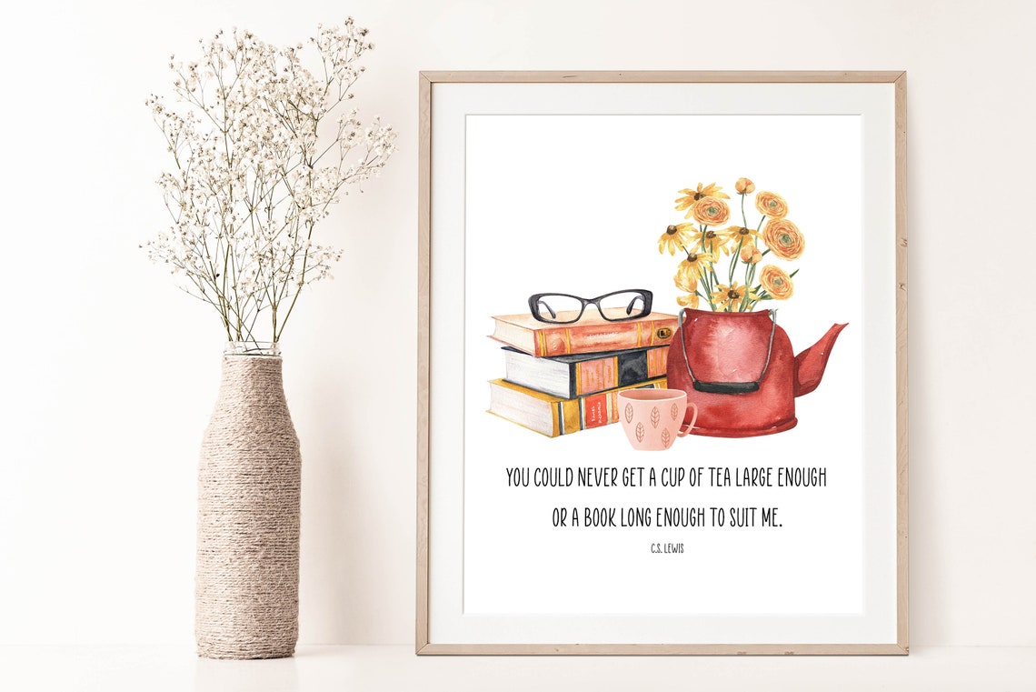 C S Lewis Tea and Books Quote Watercolor Reader Gift Wall Poster - Image 3