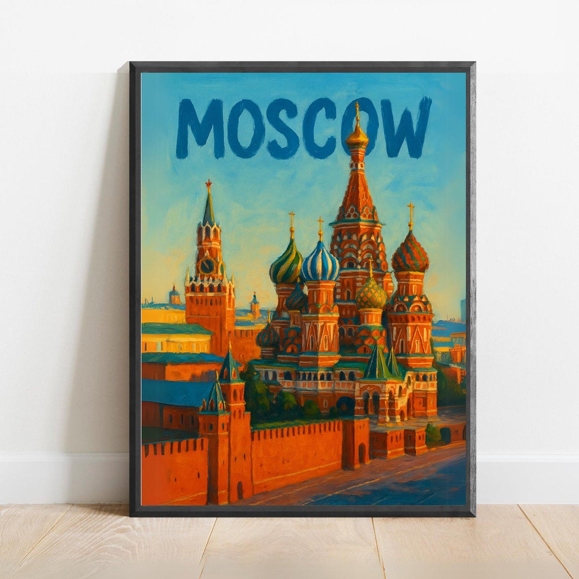 Moscow St Basils Cathedral and Red Square Russia Travel Poster