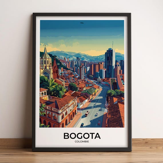 Bogota Poster Bogota Travel Poster Bogota Art Print Bogota Poster Bogota In Colombia Customizable Gift