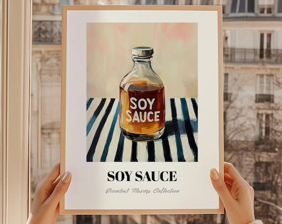 Soy Sauce Glass Bottle Essential Flavors Kitchen Pantry Poster