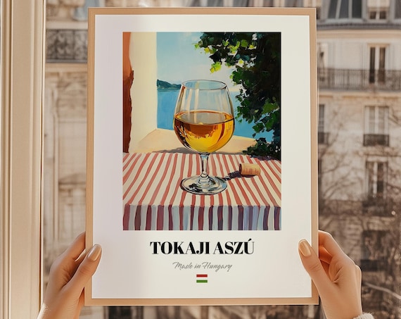 Tokaji Aszu Hungarian White Wine Glass Painted Terrace Poster