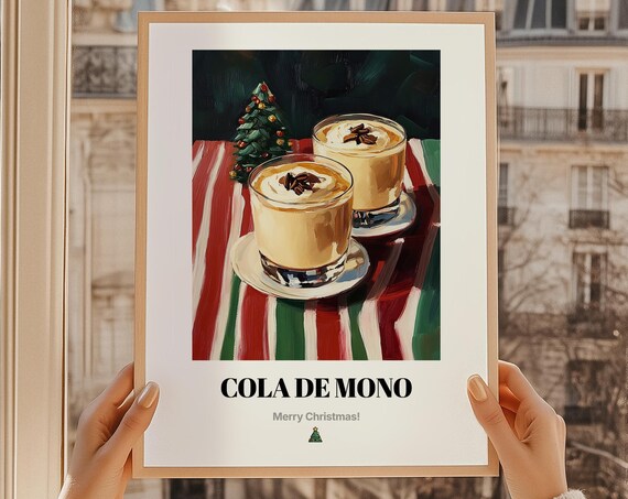 Cola De Mono Chilean Christmas Eggnog Style Holiday Drink Poster