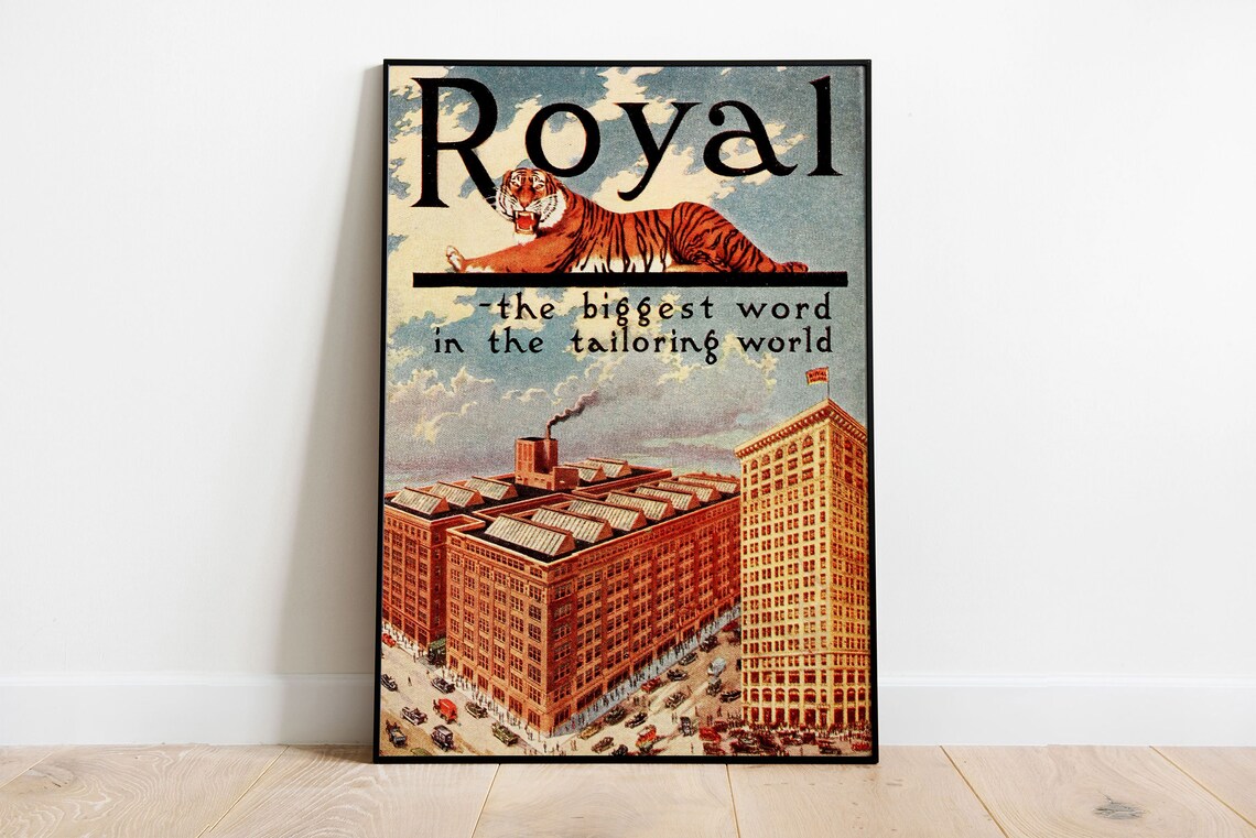 Royal Tiger Biggest Word Tailoring Vintage Ad Art Style Poster