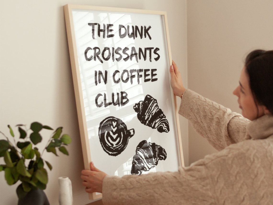 The Dunk Croissants In Coffee Club Funny Retro Cafe Kitchen Poster - Image 4