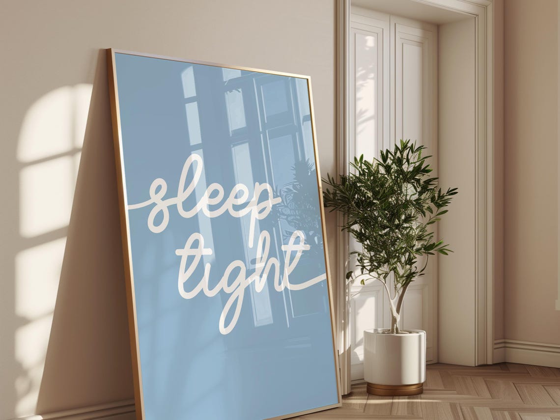 Sleep Tight White Script On Sky Blue Minimalist Calming Bedroom Poster