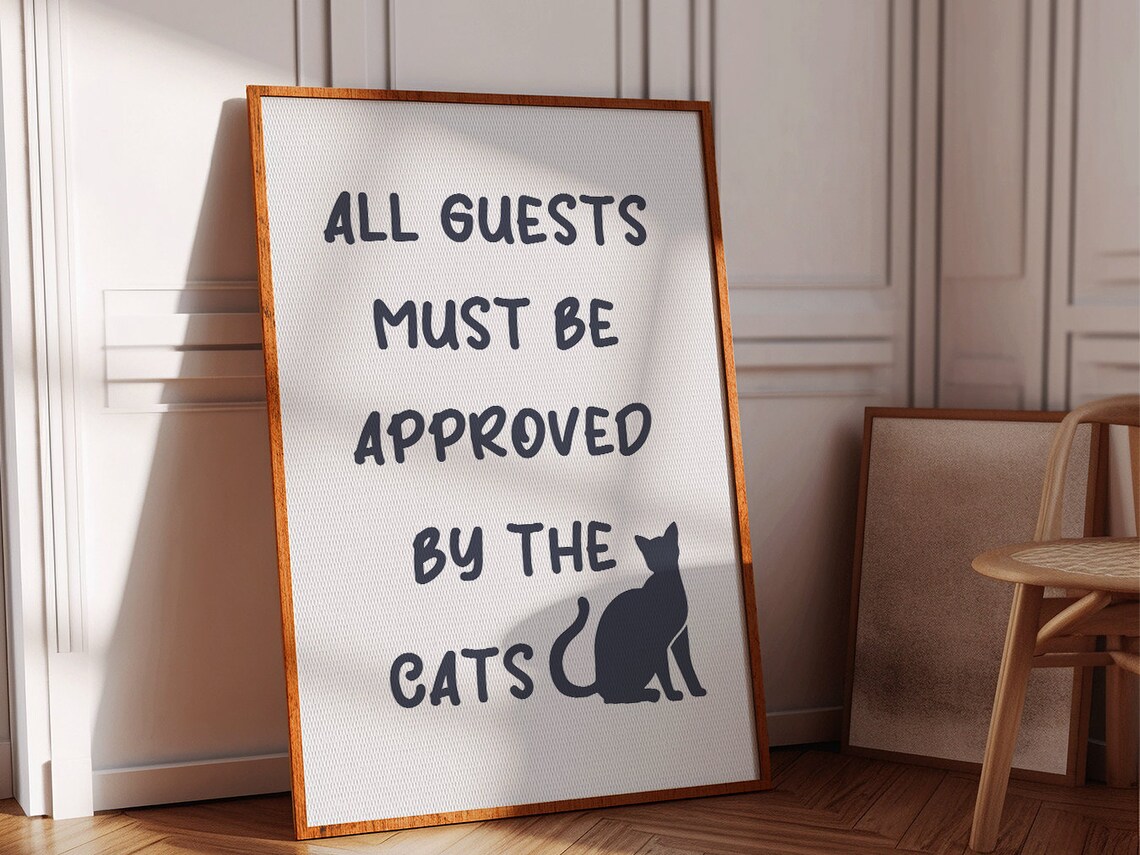 All Guests Must Be Approved By The Cats Cream Funny Cat Poster - Image 2
