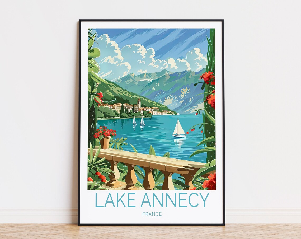 Lake Annecy France Sailboats Terrace Flowers Alpine Lake Travel Poster