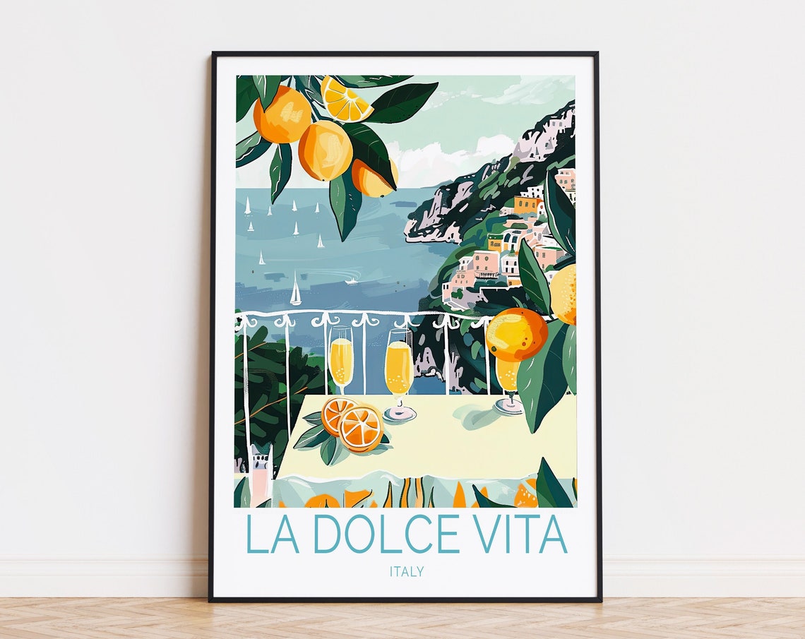 La Dolce Vita Travel Poster Italy Wall Art La Dolce Vita Italy Coastal Wall Decor La Dolce Vita Orange Drink Print Travel Gifts