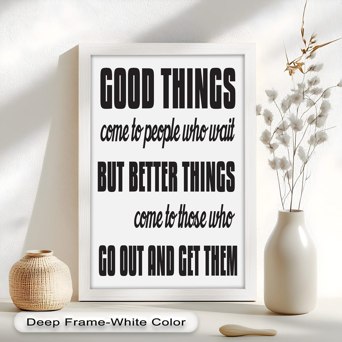 Good Things Come To Those Who Hustle, Typography - Image 4