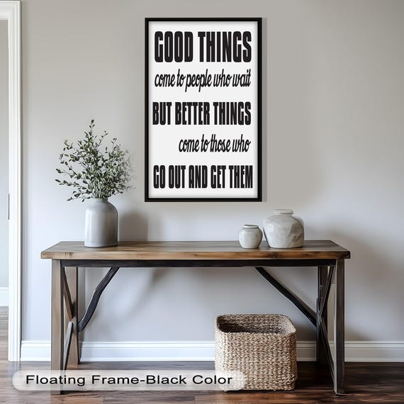 Good Things Come To Those Who Hustle, Typography
