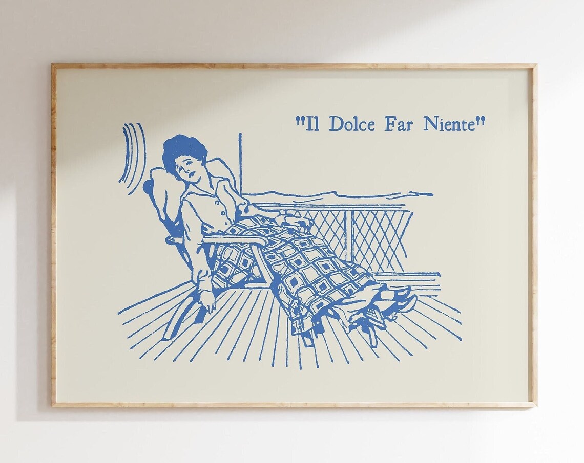 Il Dolce Far Niente Vintage Italian Quote Art Print