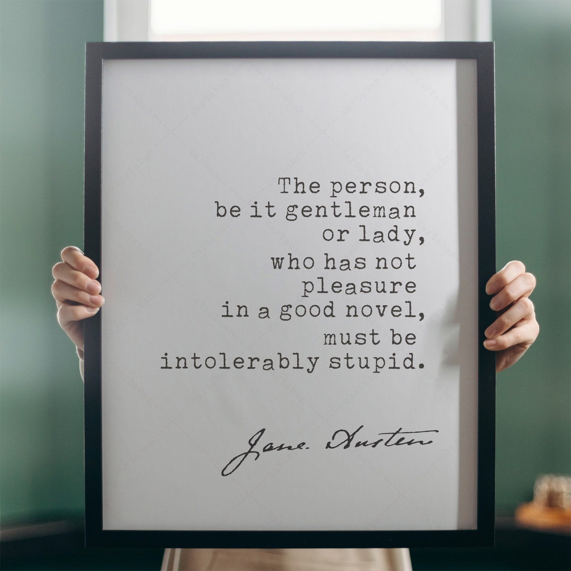Jane Austen Intolerably Stupid Good Novel Northanger Abbey Quote Print - Image 3