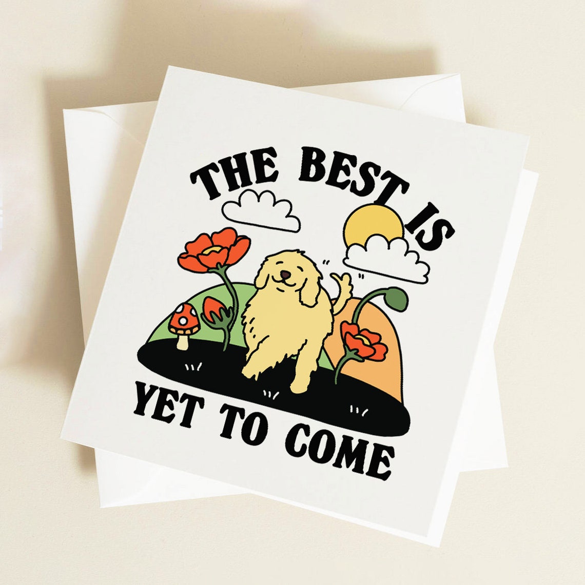 The Best Is Yet To Come Dog Card Cute Doggy Cards New Job Card Personalised Funny Graduation Cards Coming Of Age Cards End Of School - Image 2