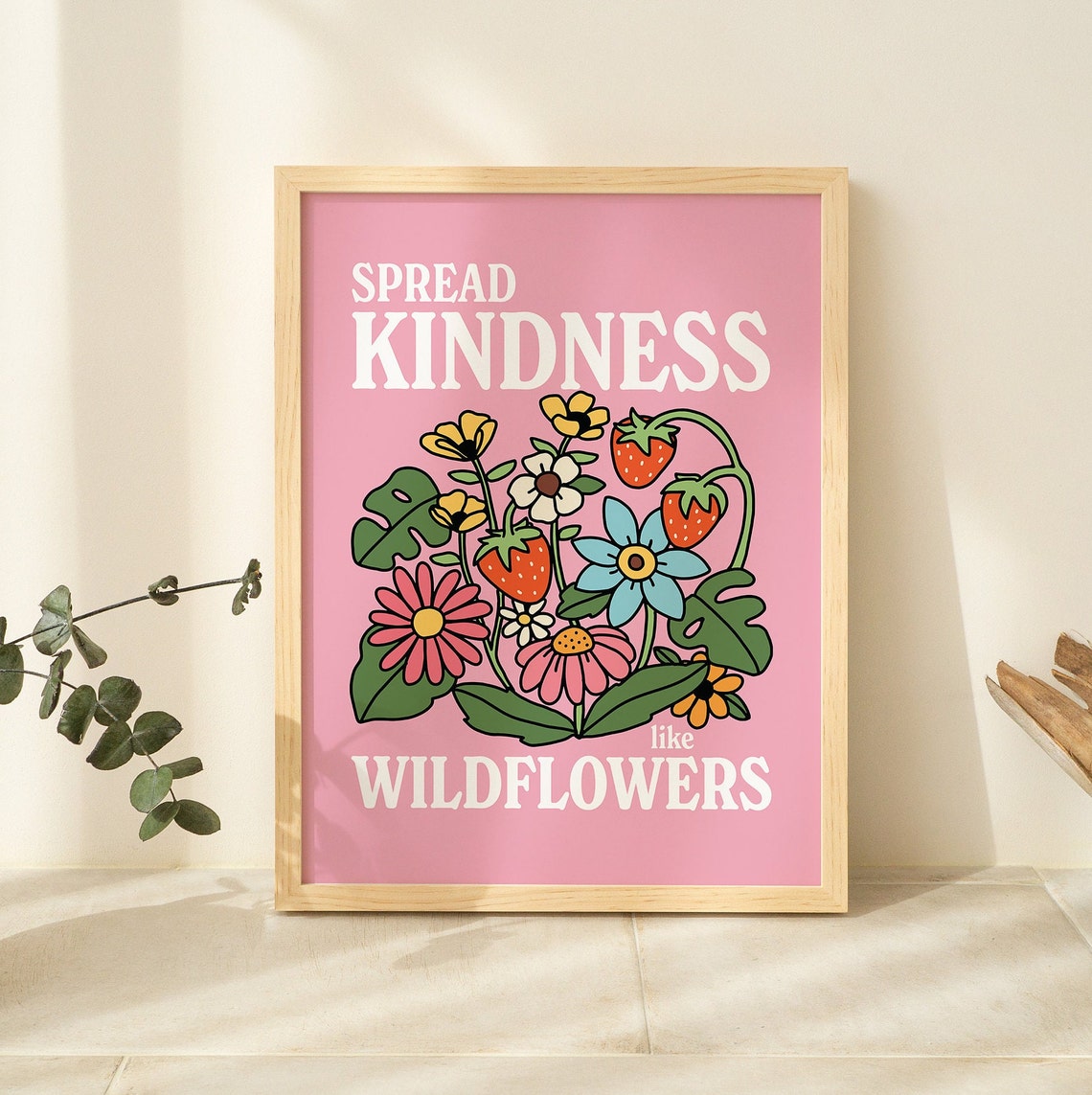 Spread Kindness Like Wildflowers Pink Floral Motivational Quote Poster