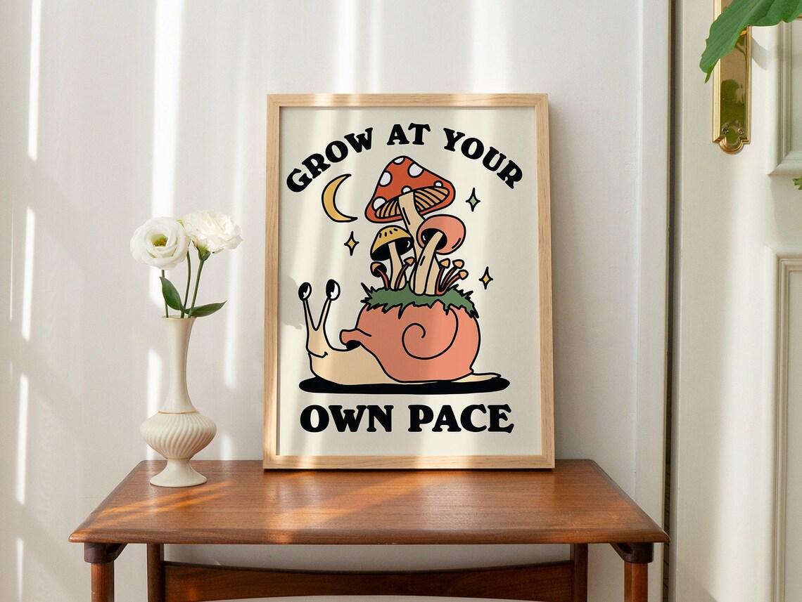 Grow at Your Own Pace Snail Mushroom Cottagecore Quote Poster - Image 3