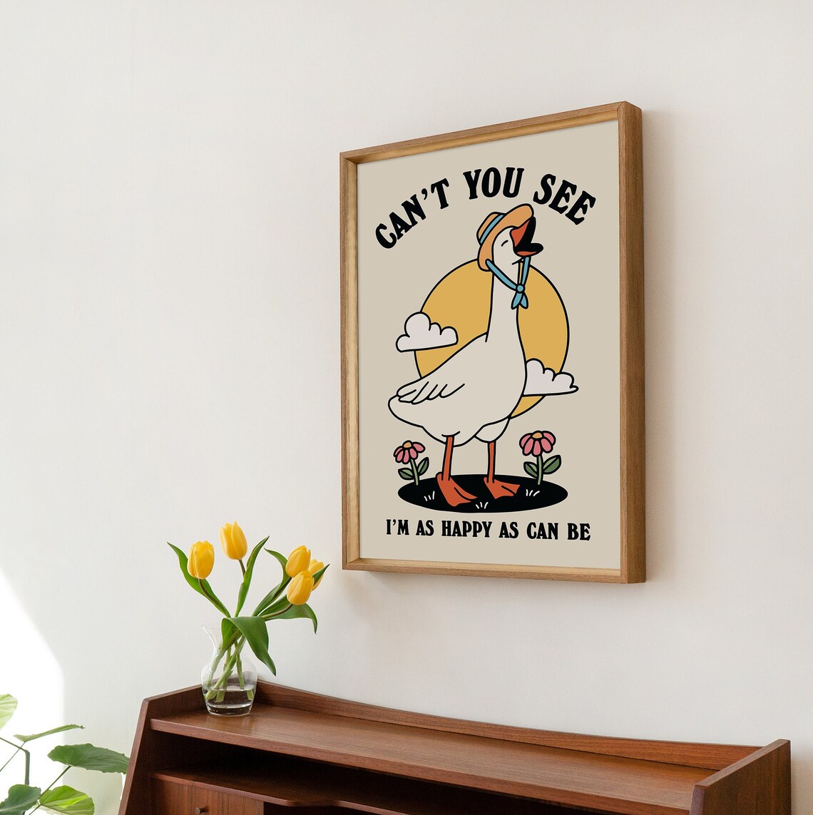 Can't You See I'm As Happy As Can Be Retro Sunny Cottagecore Goose Poster - Image 2