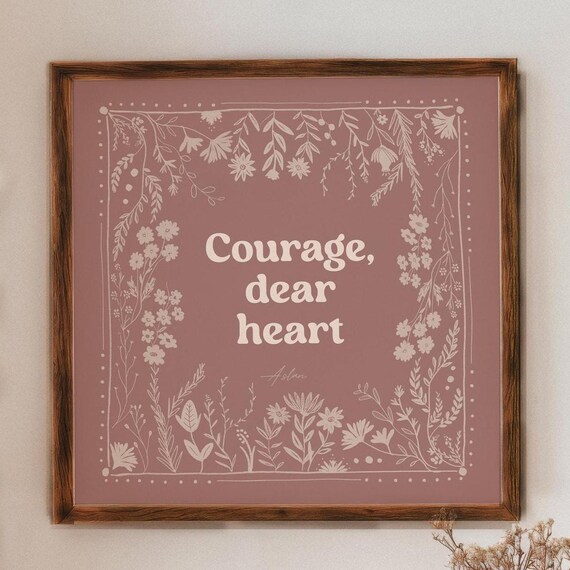 Narnia Wall Art Courage Dear Heart Floral Nursery Instant
