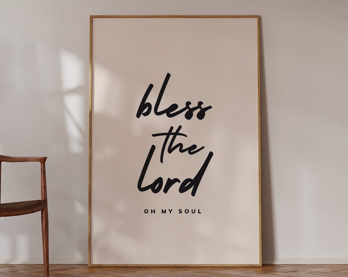 Bless The Lord Oh My Soul Hand Lettered Script Christian Poster