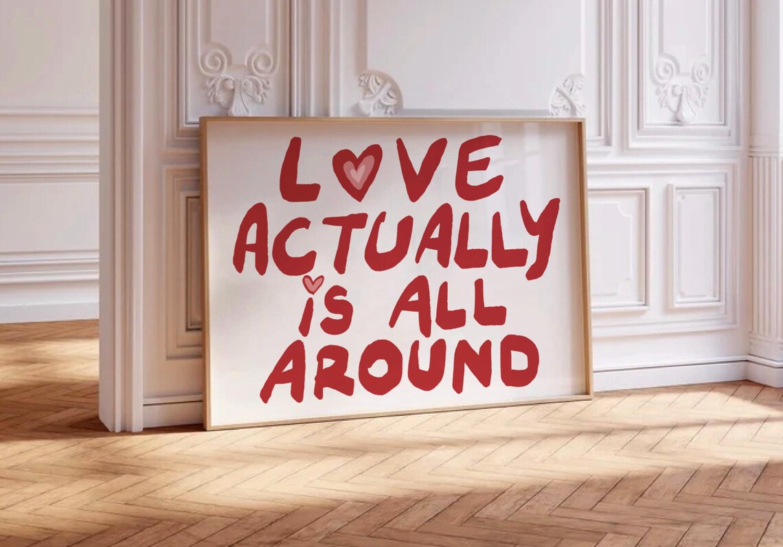 Love Actually Is All Around Retro Quote Art Print