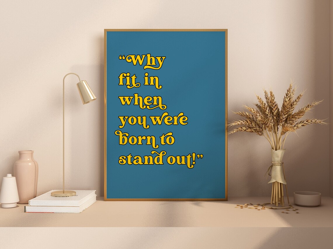 Why Fit In Minimalist Inspirational Quote Art Print - Image 2